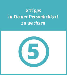 8 Tipps Persönlichkeit